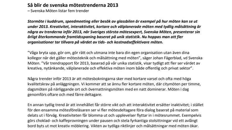 Så blir de svenska mötestrenderna 2013 - Svenska Möten listar fem trender