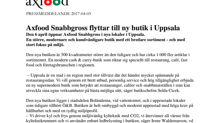 Axfood Snabbgross flyttar till ny butik i Uppsala