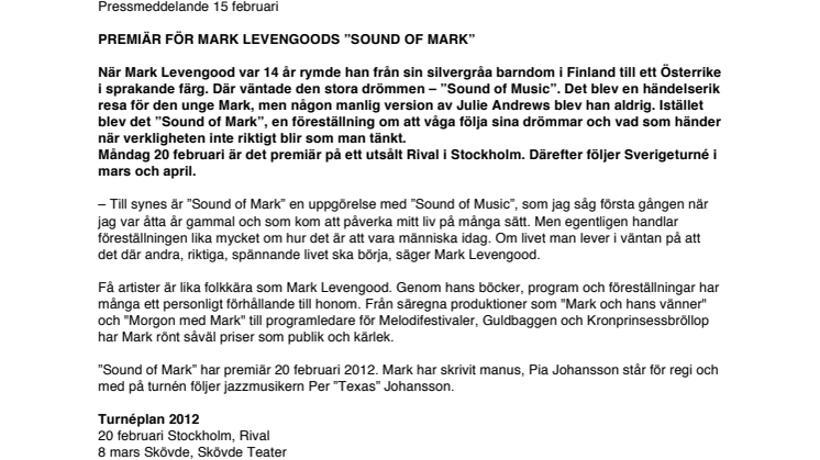 PREMIÄR FÖR MARK LEVENGOODS ”SOUND OF MARK”