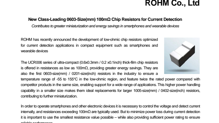 New Class-Leading 0603-Size(mm) 100mΩ Chip Resistors for Current Detection  -Contributes to greater miniaturization and energy savings in smartphones and wearable devices-