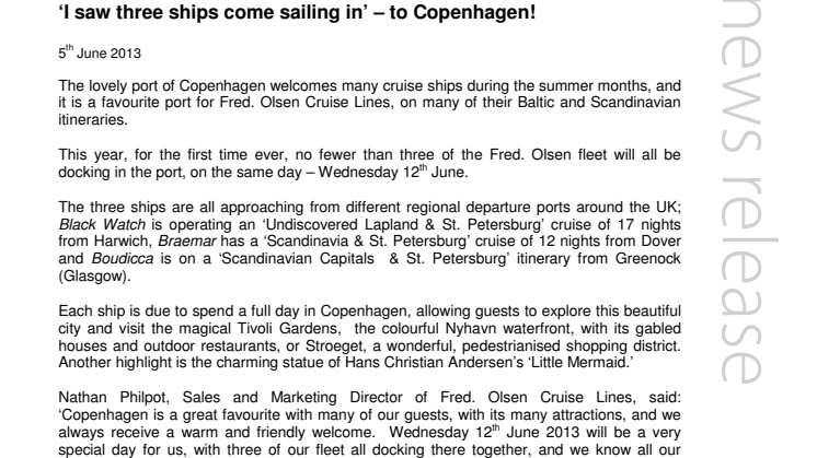 ‘I saw three ships come sailing in’ – to Copenhagen! 