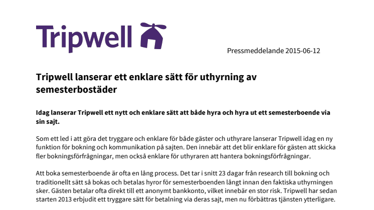 Tripwell lanserar ett enklare sätt för uthyrning av semesterbostäder