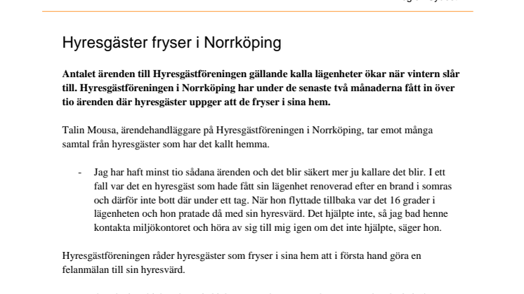 Hyresgäster fryser i Norrköping