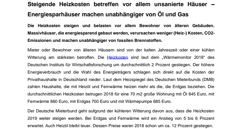 Steigende Heizkosten betreffen vor allem unsanierte Häuser – Energiesparhäuser machen unabhängiger von Öl und Gas