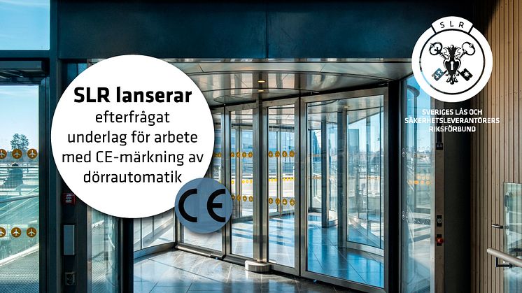 CE-märkning: SLR lanserar - checklistor, underlag och information till beställare