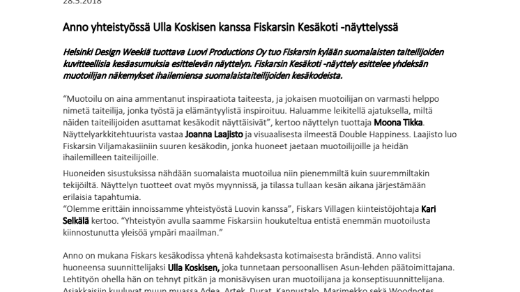 Anno yhteistyössä Ulla Koskisen kanssa Fiskarsin Kesäkoti -näyttelyssä