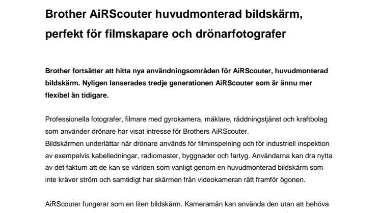 Brother AiRScouter huvudmonterad bildskärm, perfekt för filmskapare och drönarfotografer