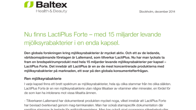 Nyhet LactiPlus Forte – med 15 miljarder levande mjölksyrabakterier i en enda kapsel.