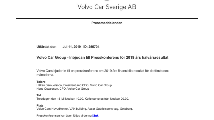 Volvo Car Group - Inbjudan till Presskonferens för 2019 års halvårsresultat