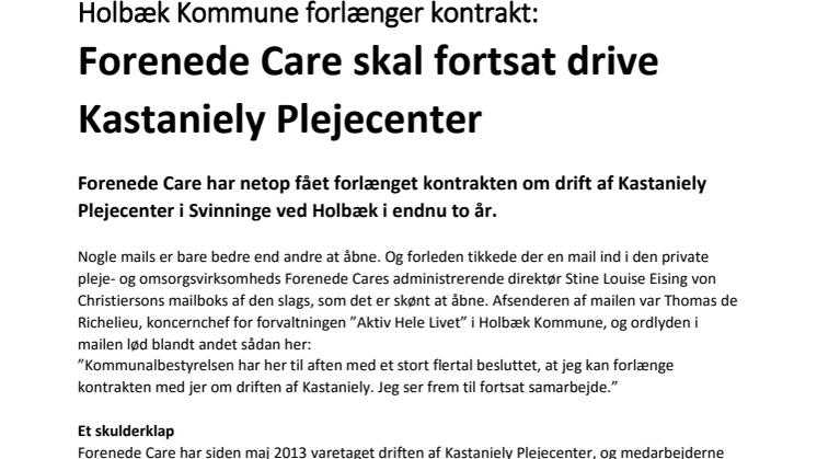 Holbæk Kommune forlænger kontrakt: Forenede Care skal fortsat drive Kastaniely Plejecenter 