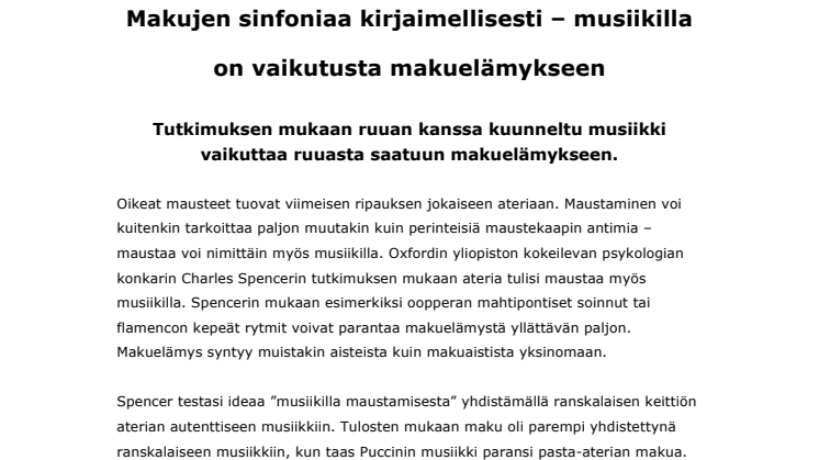 Makujen sinfoniaa kirjaimellisesti – musiikilla on vaikutusta makuelämykseen