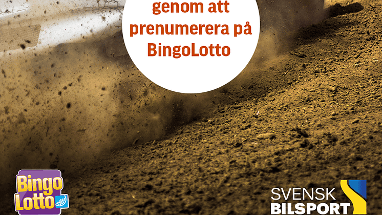 Vinn fina priser med Bingolotto och stöd samtidigt Svensk Bilsport