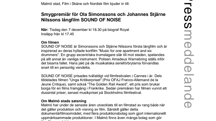 Smygpremiär för Ola Simonssons och Johannes Stjärne Nilssons långfilm SOUND OF NOISE