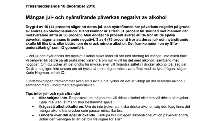 Mångas jul- och nyårsfirande påverkas negativt av alkohol