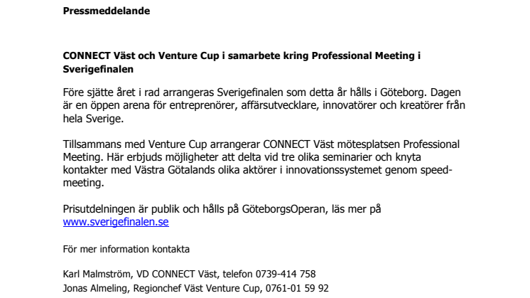 CONNECT Väst och Venture Cup i samarbete kring Professional Meeting i Sverigefinalen