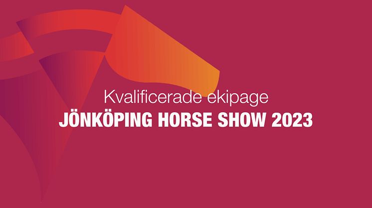 16 ekipage är färdiga för Jönköping Horse Show och Agria Pony Trophy Dressyr 2023