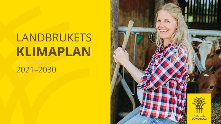 Landbrukets klimaplan vedtatt i dag