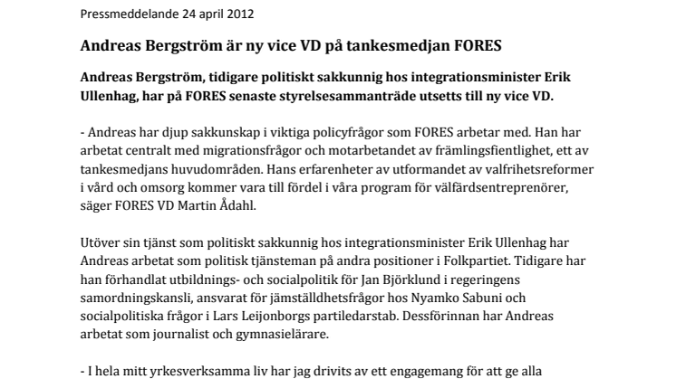 Andreas Bergström är ny vice VD för tankesmedjan FORES