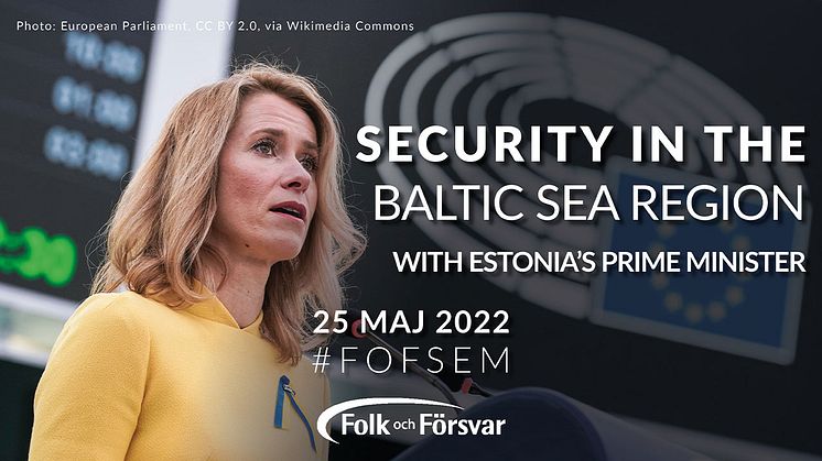 Seminar: Security in the Baltic Sea Region with Estonia's Prime Minister
