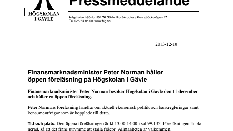 Finansmarknadsminister Peter Norman håller öppen föreläsning på Högskolan i Gävle
