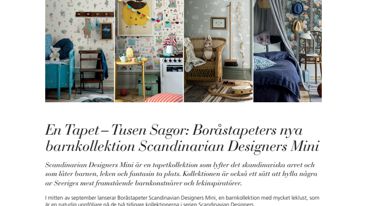 En Tapet – Tusen Sagor.  Boråstapeters nya barnkollektion Scandinavian Designers Mini 