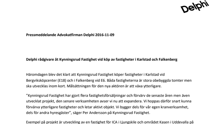 Delphi rådgivare åt Kynningsrud Fastighet vid köp av fastigheter i Karlstad och Falkenberg