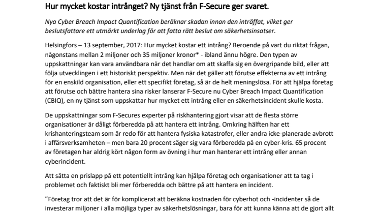 Hur mycket kostar intrånget? Ny tjänst från F-Secure ger svaret.