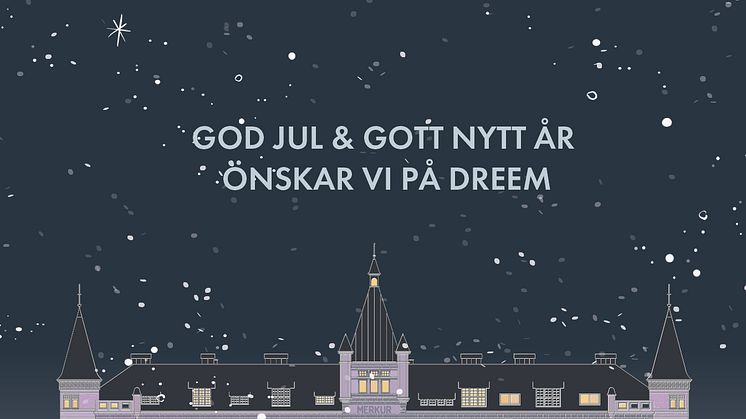 God jul och Gott nytt år önskar Dreem