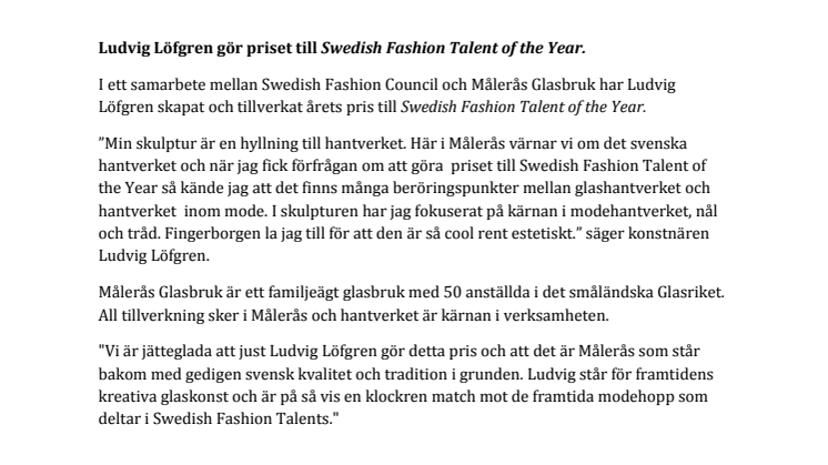 Ludvig Löfgren gör priset till Swedish Fashion Talent of the Year.