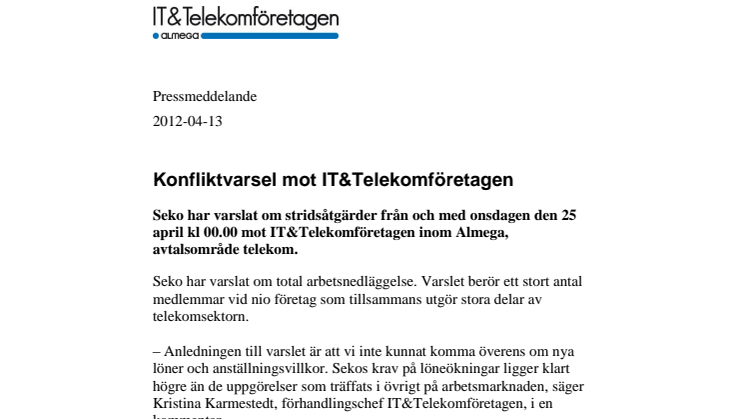 Konfliktvarsel mot IT&Telekomföretagen 