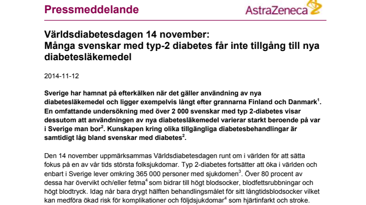 Världsdiabetesdagen. Många svenskar med typ-2 diabetes får inte tillgång till nya diabetesläkemedel