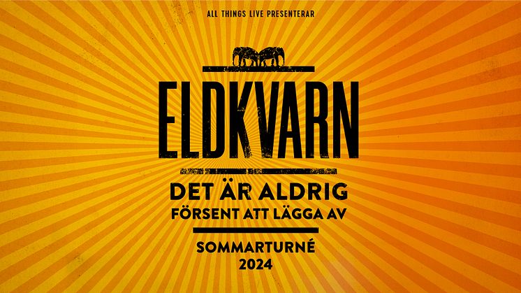 Det är aldrig försent att lägga av – en ny farvälturné med Eldkvarn