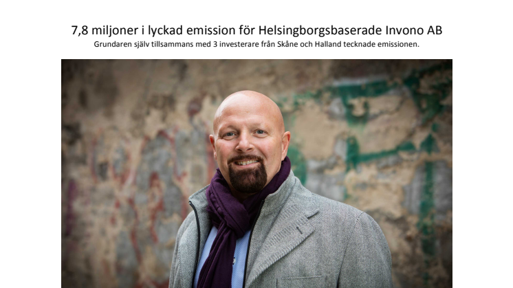 7,8 miljoner i lyckad emission för Helsingborgsbaserade Invono AB
