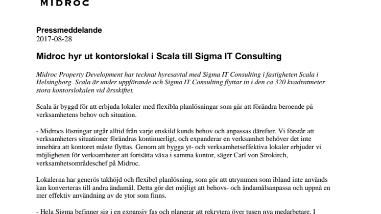 Midroc hyr ut kontorslokal i Scala till Sigma IT Consulting