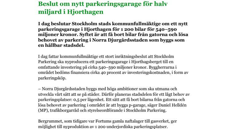 Beslut om nytt parkeringsgarage för halv miljard i Hjorthagen