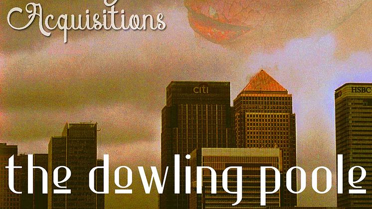 The Dowling Poole release an acoustic live recording of the song 'Empires, Buildings and Acquisitions'