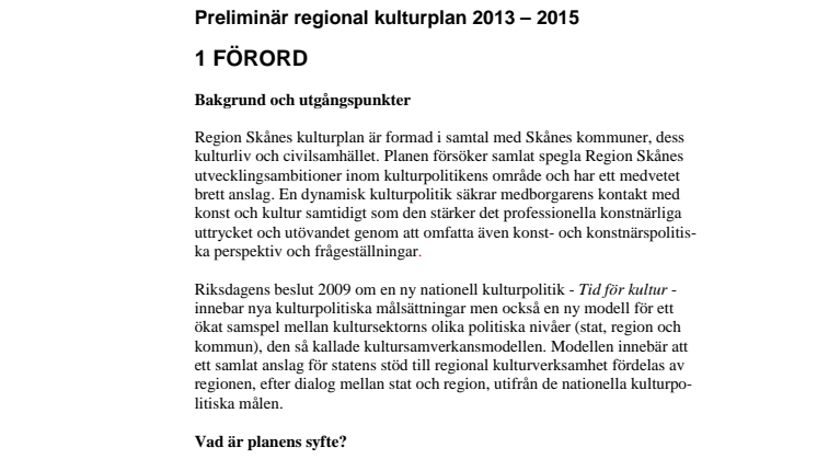 Preliminär kulturplan för Skåne 2013-2015 remissversion