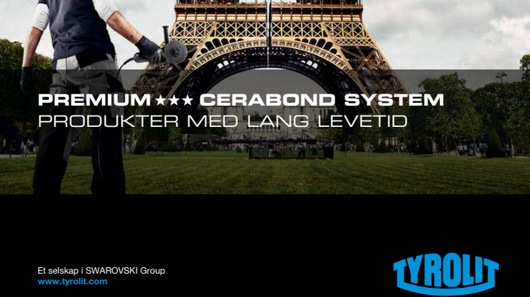 Tyrolit premium cerabond system 