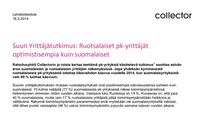 Suuri Yrittäjätutkimus: Ruotsalaiset pk-yrittäjät optimistisempia kuin suomalaiset