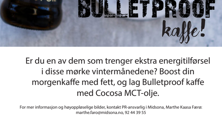 Kickstart dagen med Bulletproof kaffe!