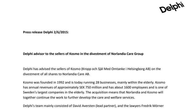 Delphi advisor to the sellers of Kosmo in the divestment of Norlandia Care Group