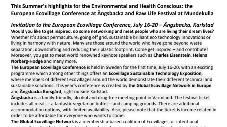 Sommarens två höjdpunkter för miljö- och hälsomedvetna: Europeiska ekobykonferensen på Ängsbacka och Raw Life Festival på Mundekulla