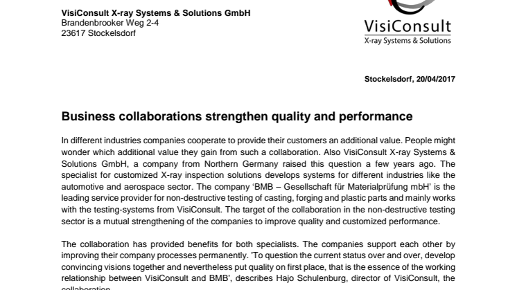 Business collaborations strengthen quality and performance