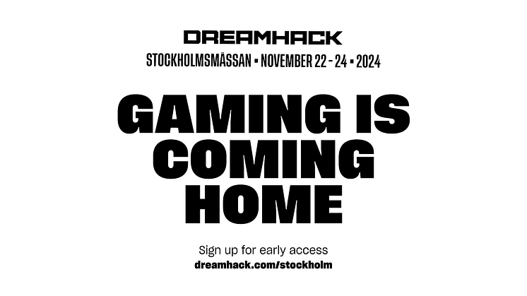 DreamHack till Stockholm — blir största festivalen någonsin