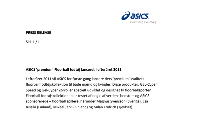 ASICS ’premium’ Floorball fodtøj lanceret i efteråret 2011