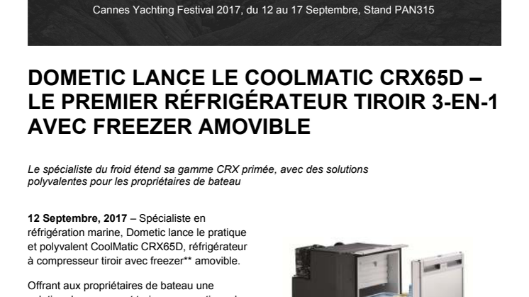 Dometic - Cannes: Dometic Lance Le CoolMatic CRX65D – Le Premier Réfrigérateur Tiroir 3-En-1 Avec Freezer Amovible