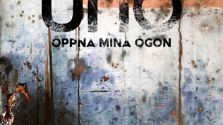 Öppna mina ögon - ny singel med Uno Svenningsson Lyssna här!