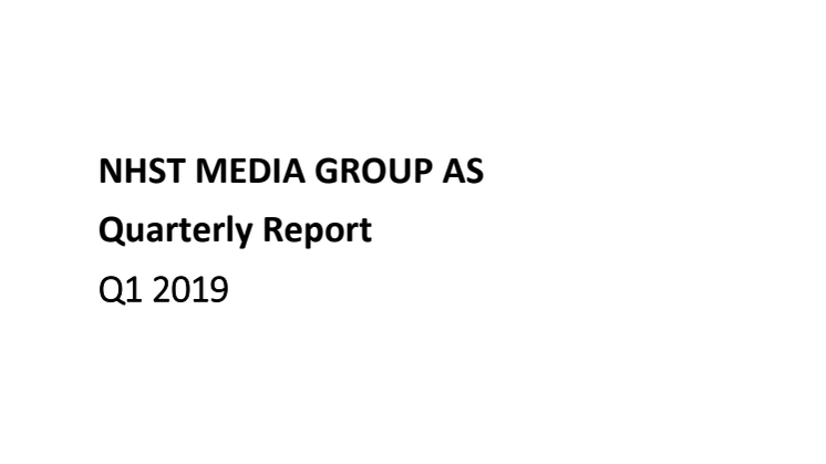 NHST Media Group - Quarterly Report 1st quarter 2019