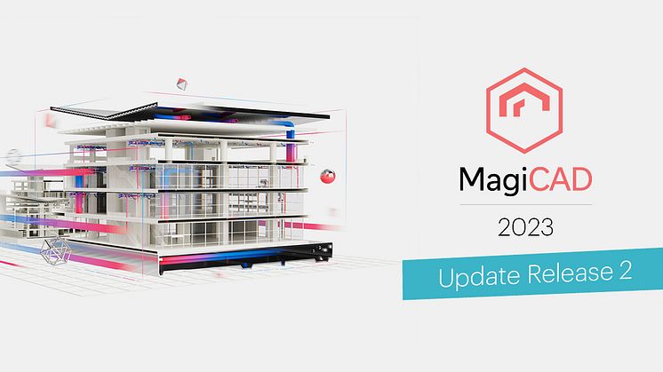 Ny version av MagiCAD för AutoCAD och Revit finns nu tillgänglig 