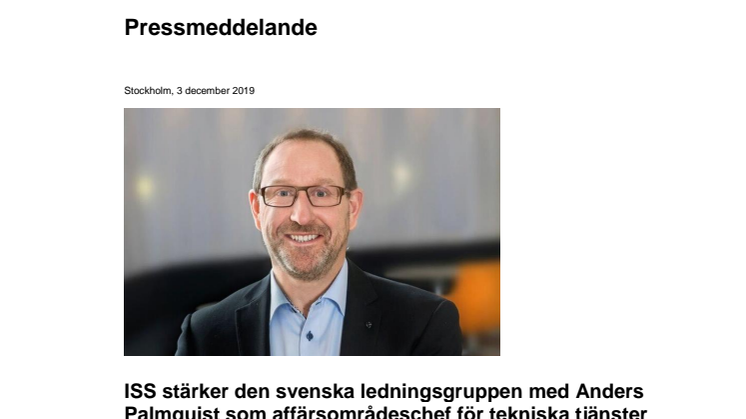 ISS stärker den svenska ledningsgruppen med Anders Palmquist som affärsområdeschef för tekniska tjänster